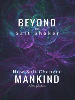 cover image of Beyond the Salt Shaker